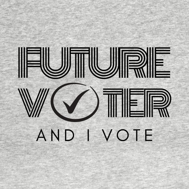 Future Voter and I Vote by Tailor twist